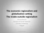 The economic regionalism and globalization setting The inside-outside regionalism
