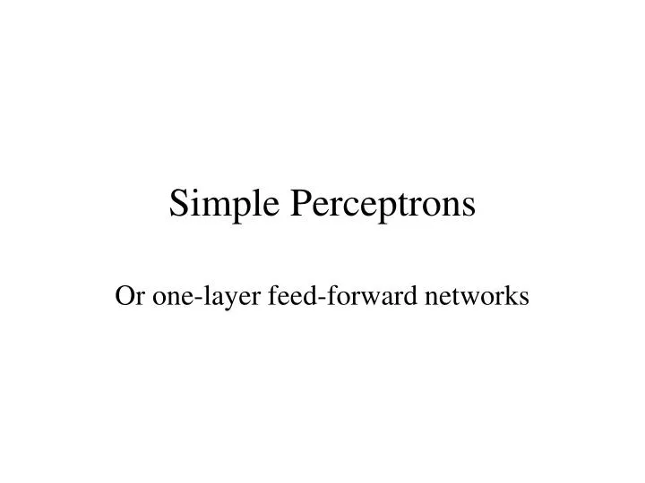 simple perceptrons