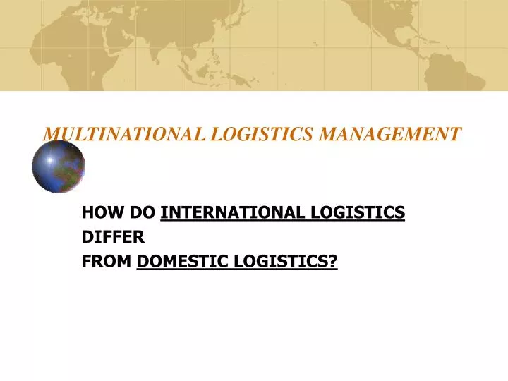 multinational logistics management