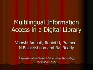 Multilingual Information Access in a Digital Library