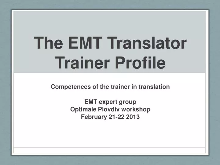 the emt translator trainer profile