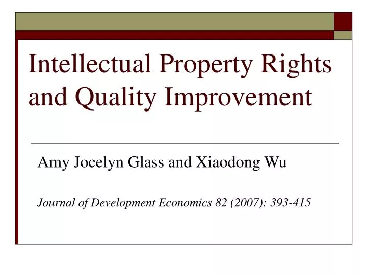 intellectual property rights and quality improvement