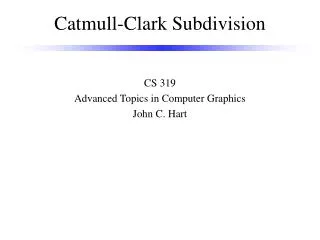 Catmull-Clark Subdivision