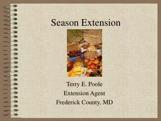 Season Extension