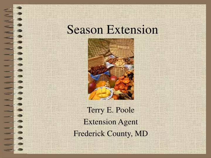 season extension