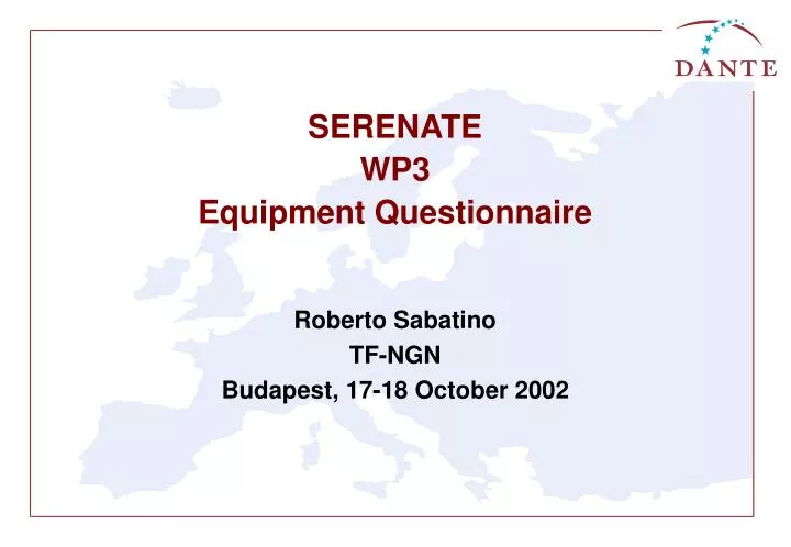 serenate wp3 equipment questionnaire