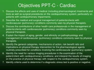 Objectives PPT-C - Cardiac