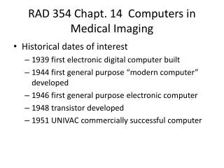RAD 354 Chapt . 14 Computers in Medical Imaging