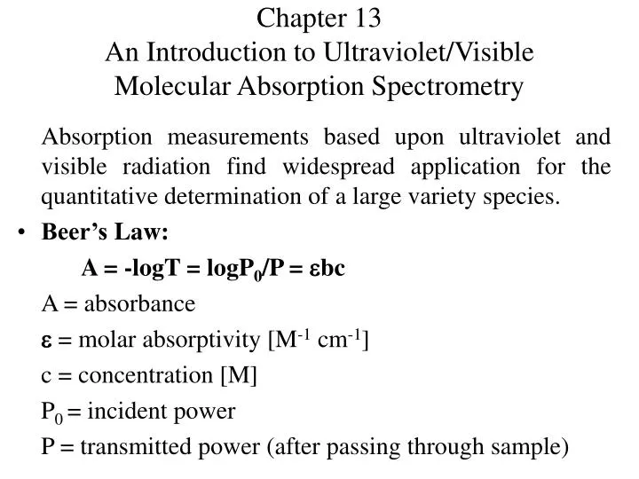 chapter 13 an introduction to ultraviolet visible molecular absorption spectrometry