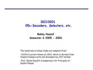 IKI10201 05c-Decoders, Selectors, etc.