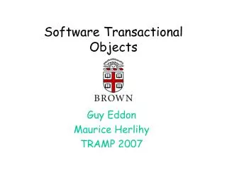 Software Transactional Objects