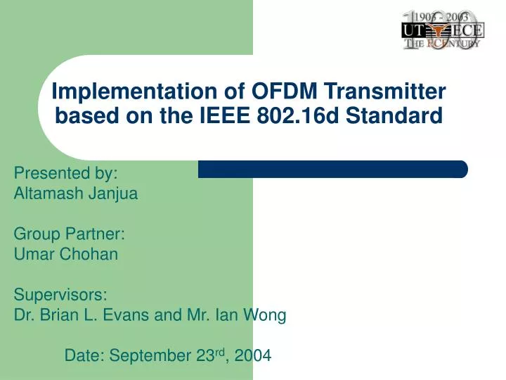 implementation of ofdm transmitter based on the ieee 802 16d standard