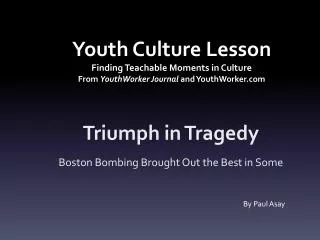 Youth Culture Lesson Finding Teachable Moments in Culture From YouthWorker Journal and YouthWorker.com