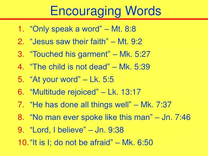 encouraging words