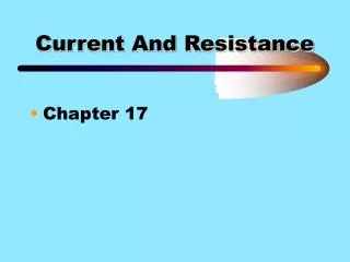 Current And Resistance