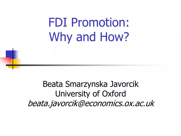 fdi promotion why and how