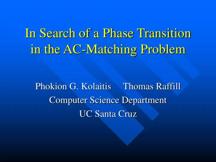 in search of a phase transition in the ac matching problem