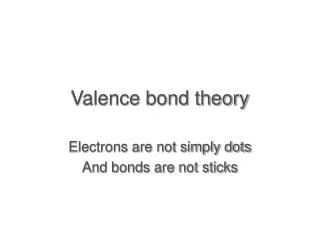 Valence bond theory