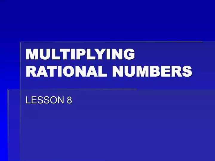 multiplying rational numbers