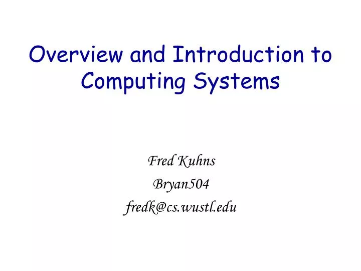 overview and introduction to computing systems