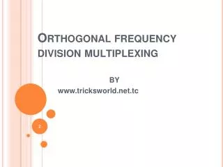 Orthogonal frequency division mu L tiplexing