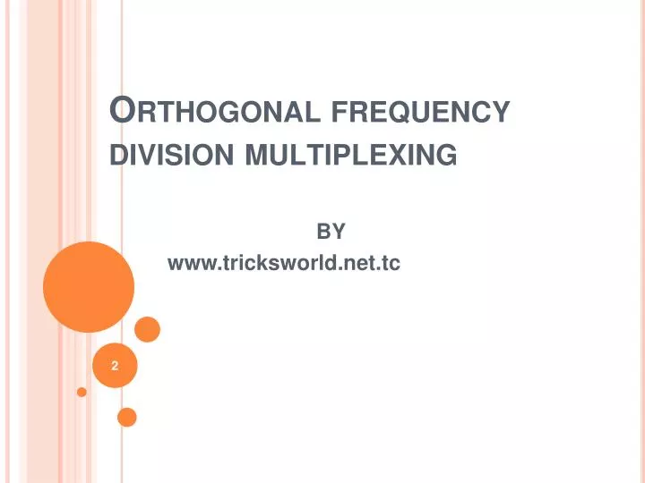 orthogonal frequency division mu l tiplexing