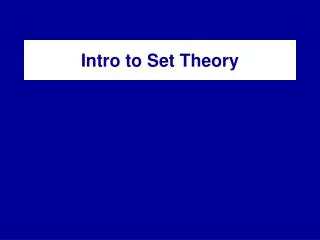 Intro to Set Theory