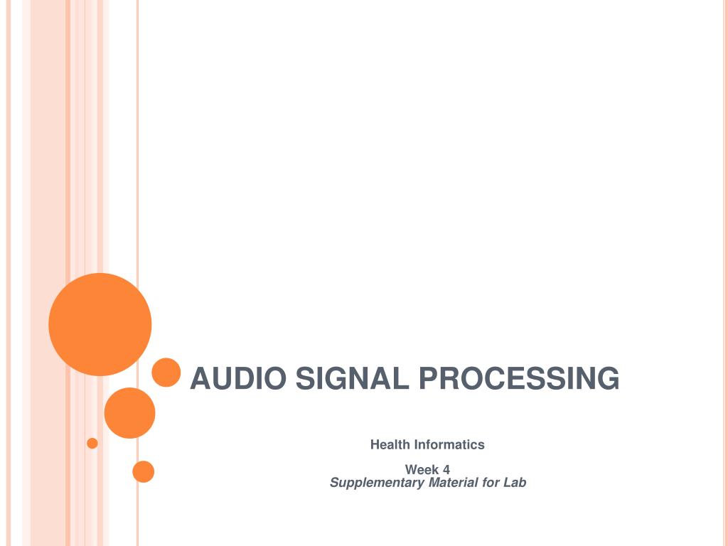 PPT - AUDIO SIGNAL PROCESSING PowerPoint Presentation, free download ...