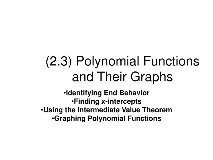 2 3 polynomial functions and their graphs