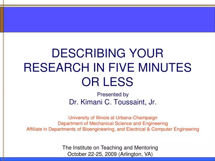 describing your research in five minutes or less