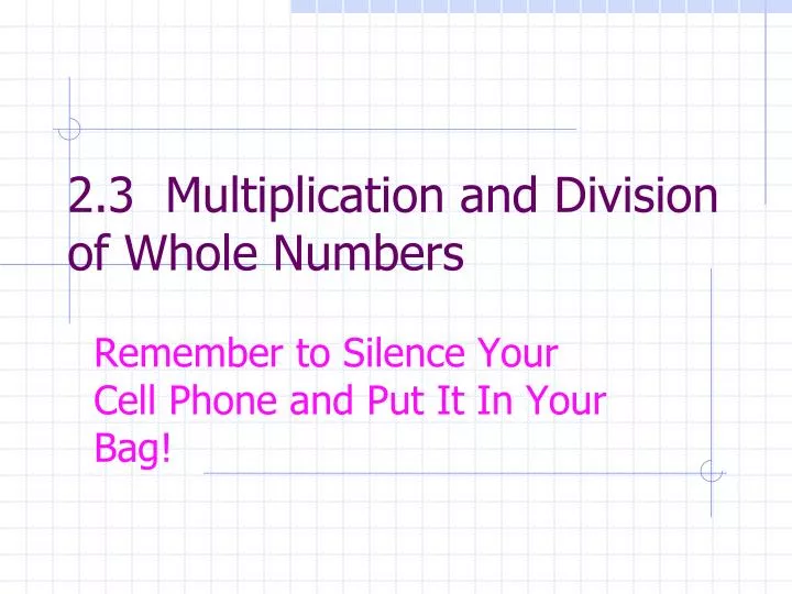 2 3 multiplication and division of whole numbers