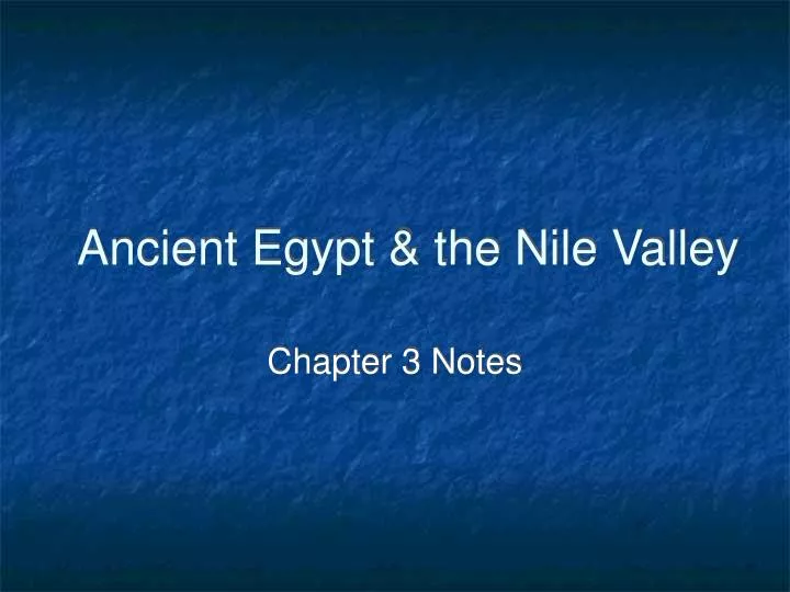 ancient egypt the nile valley