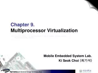 Chapter 9. Multiprocessor Virtualization