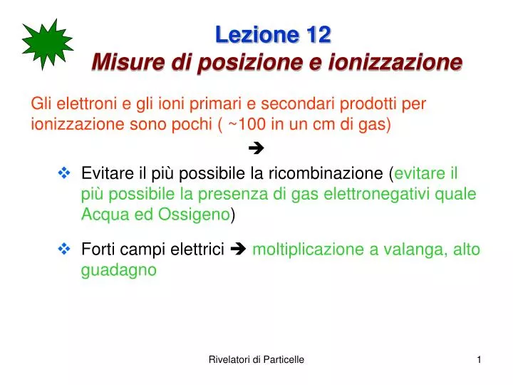 lezione 12 misure di posizione e ionizzazione