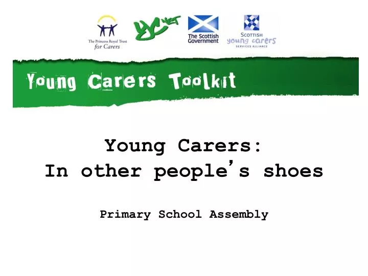 young carers in other people s shoes primary school assembly