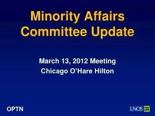 Minority Affairs Committee Update
