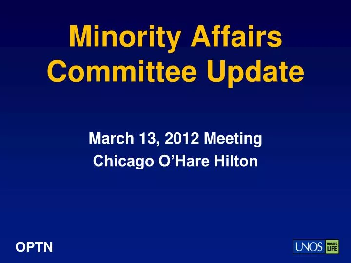 minority affairs committee update