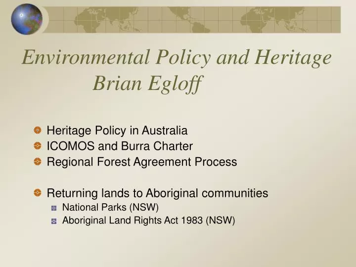 environmental policy and heritage brian egloff