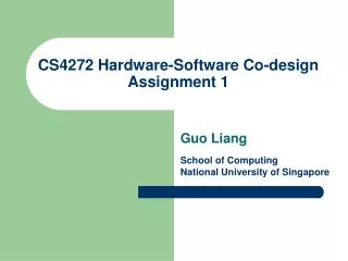 CS4272 Hardware-Software Co-design Assignment 1