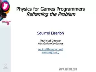 Physics for Games Programmers Reframing the Problem