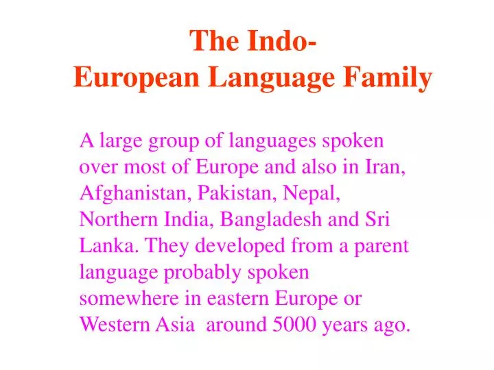 the indo european language family