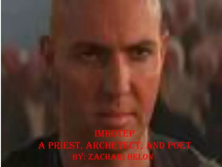 imhotep a priest archetect and poet