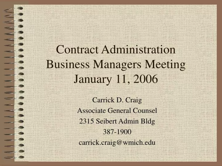 contract administration business managers meeting january 11 2006