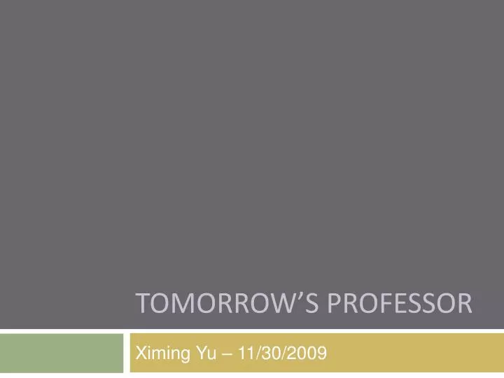 tomorrow s professor
