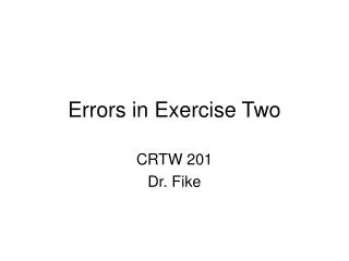 Errors in Exercise Two