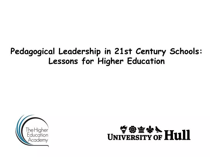 pedagogical leadership in 21st century schools lessons for higher education