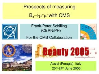 Prospects of measuring B s !  +  - with CMS