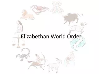 Elizabethan World Order