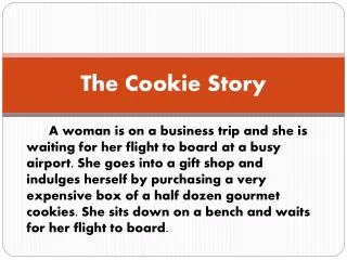 The Cookie Story