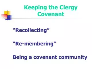 Keeping the Clergy Covenant